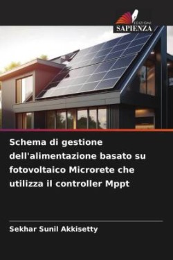 Schema di gestione dell'alimentazione basato su fotovoltaico Microrete che utilizza il controller Mppt