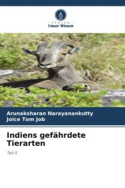 Indiens gefährdete Tierarten