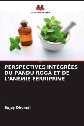 Perspectives Intégrées Du Pandu Roga Et de l'Anémie Ferriprive