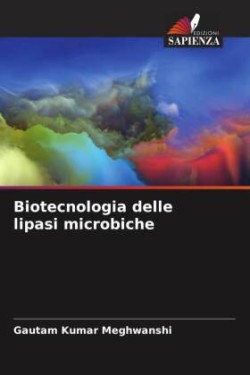 Biotecnologia delle lipasi microbiche