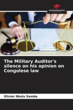 Military Auditor's silence on his opinion on Congolese law