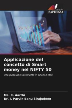 Applicazione del concetto di Smart money nel NIFTY 50