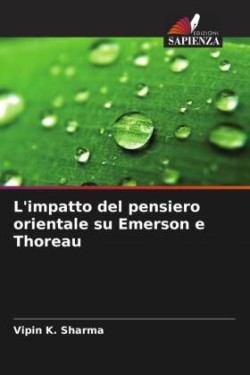 L'impatto del pensiero orientale su Emerson e Thoreau