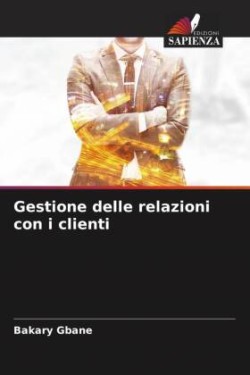 Gestione delle relazioni con i clienti