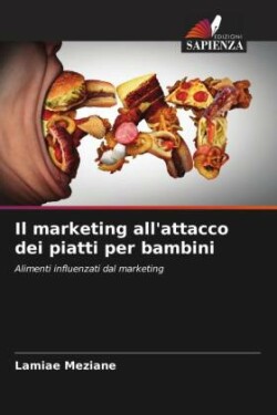 marketing all'attacco dei piatti per bambini