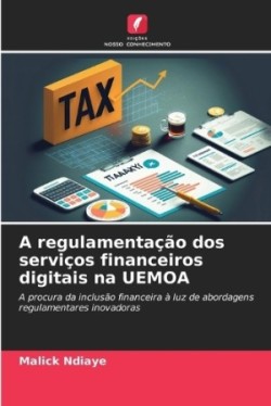 regulamentação dos serviços financeiros digitais na UEMOA