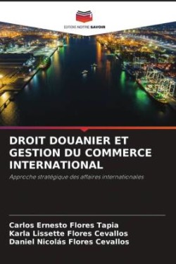 Droit Douanier Et Gestion Du Commerce International