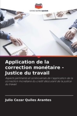 Application de la correction monétaire - Justice du travail