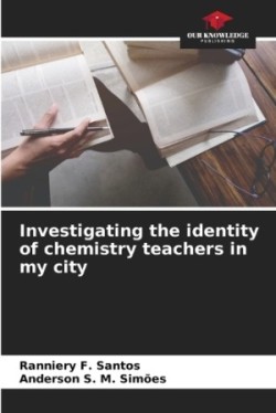 Investigating the identity of chemistry teachers in my city