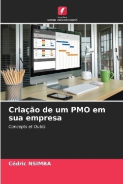 Criação de um PMO em sua empresa