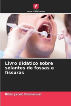 Livro didático sobre selantes de fossas e fissuras