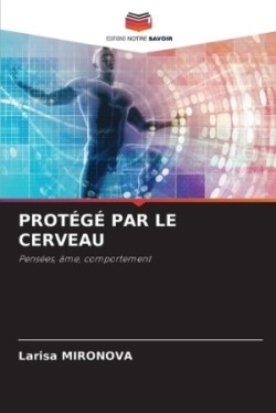 Protégé Par Le Cerveau