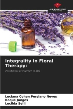 Integrality in Floral Therapy