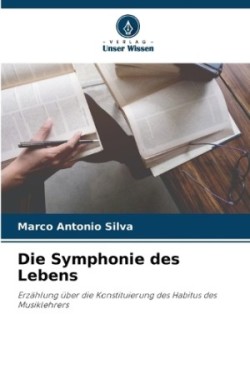 Symphonie des Lebens