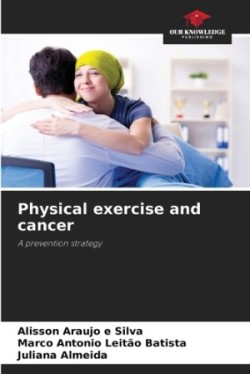 Physical exercise and cancer