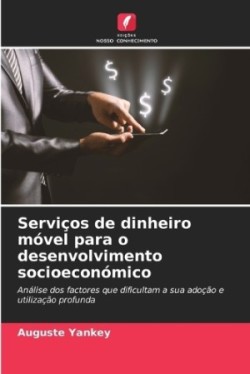 Serviços de dinheiro móvel para o desenvolvimento socioeconómico