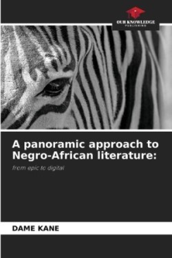 panoramic approach to Negro-African literature