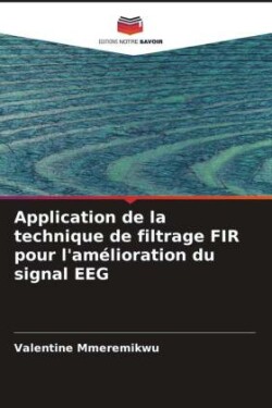 Application de la technique de filtrage FIR pour l'amélioration du signal EEG