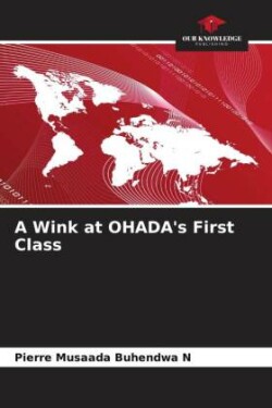 Wink at OHADA's First Class