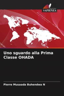 Uno sguardo alla Prima Classe OHADA