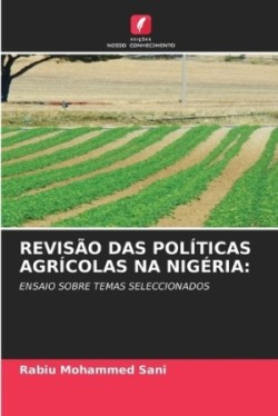 Revisão Das Políticas Agrícolas Na Nigéria