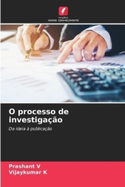 O processo de investigação