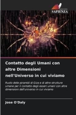 Contatto degli Umani con altre Dimensioni nell'Universo in cui viviamo