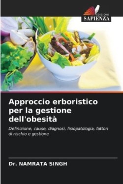 Approccio erboristico per la gestione dell'obesità