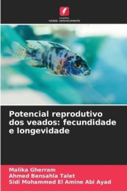 Potencial reprodutivo dos veados