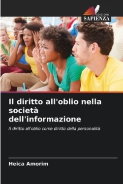 diritto all'oblio nella società dell'informazione