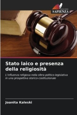 Stato laico e presenza della religiosità