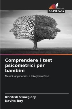 Comprendere i test psicometrici per bambini