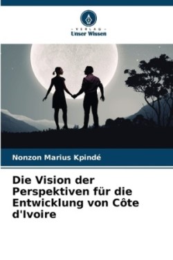 Vision der Perspektiven für die Entwicklung von Côte d'Ivoire