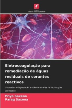 Eletrocoagulação para remediação de águas residuais de corantes reactivos