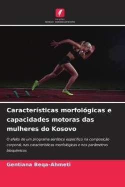 Características morfológicas e capacidades motoras das mulheres do Kosovo