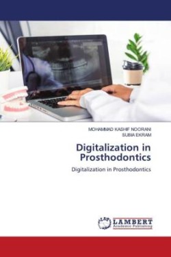 Digitalization in Prosthodontics