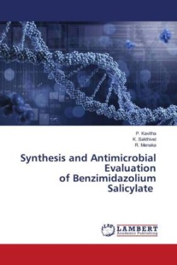 Synthesis and Antimicrobial Evaluation of Benzimidazolium Salicylate