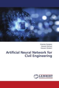 Artificial Neural Network for Civil Engineering