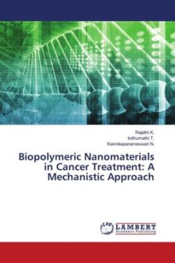 Biopolymeric Nanomaterials in Cancer Treatment