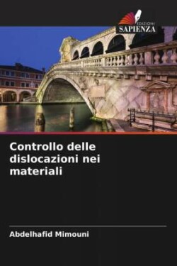 Controllo delle dislocazioni nei materiali