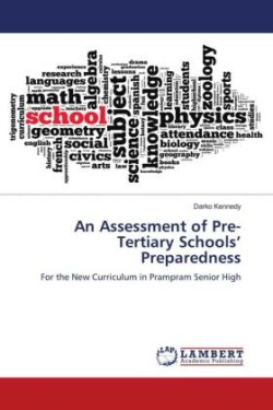 Assessment of Pre-Tertiary Schools' Preparedness