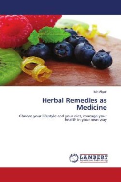 Herbal Remedies as Medicine