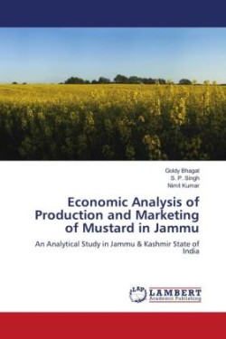 Economic Analysis of Production and Marketing of Mustard in Jammu