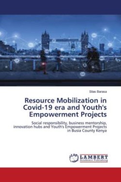 Resource Mobilization in Covid-19 era and Youth's Empowerment Projects