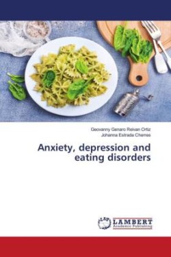 Anxiety, depression and eating disorders