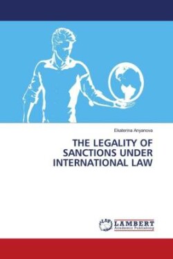 Legality of Sanctions Under International Law