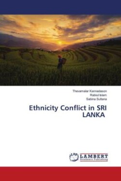 Ethnicity Conflict in SRI LANKA