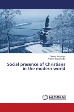 Social presence of Christians in the modern world
