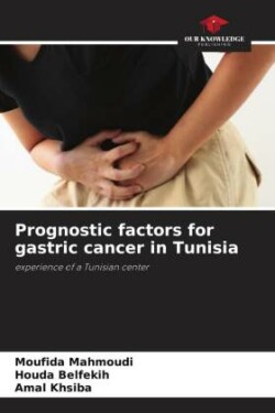 Prognostic factors for gastric cancer in Tunisia