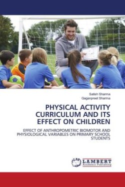 Physical Activity Curriculum and Its Effect on Children